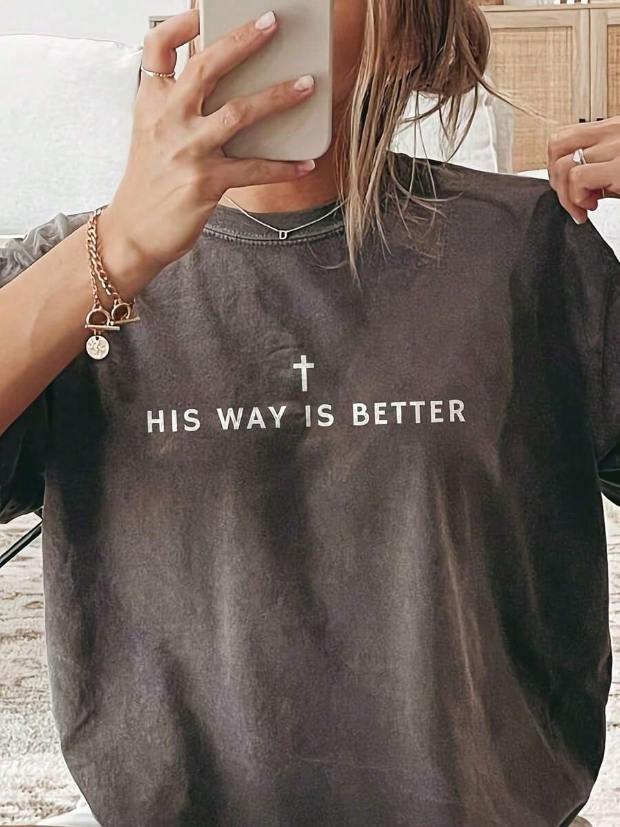 1pcsHis Way Is Better Christian Shirt Comfortable Color Cute Christian Merch Jesus Shirt Simple Christian Faith Gift For Teenagers Christian Clothing180g-Casual Summer Outfits For Women Plus Size Travel Short Sleeve Tops